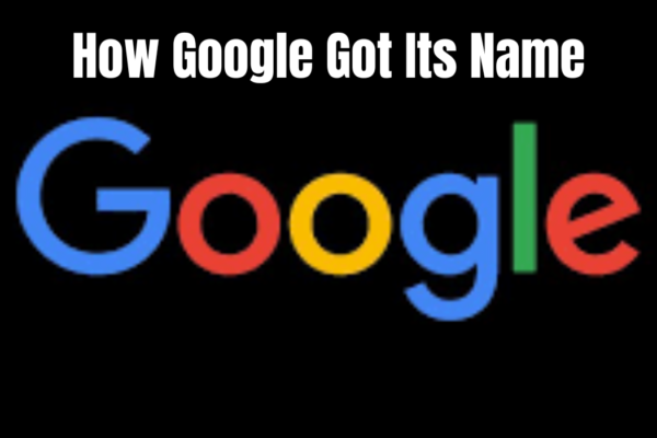 How google got its name