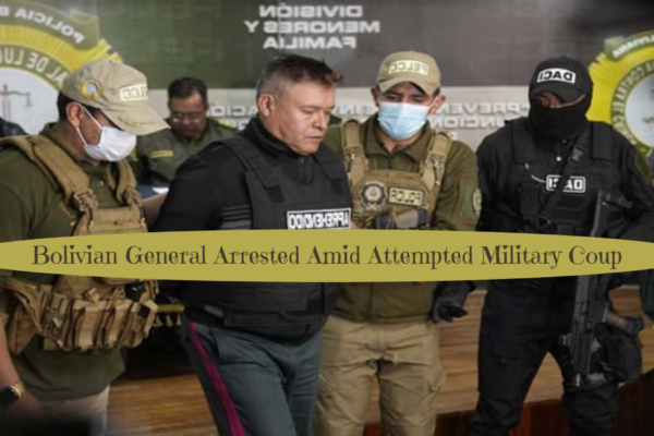 Bolivian General arrested amid attempted military coup