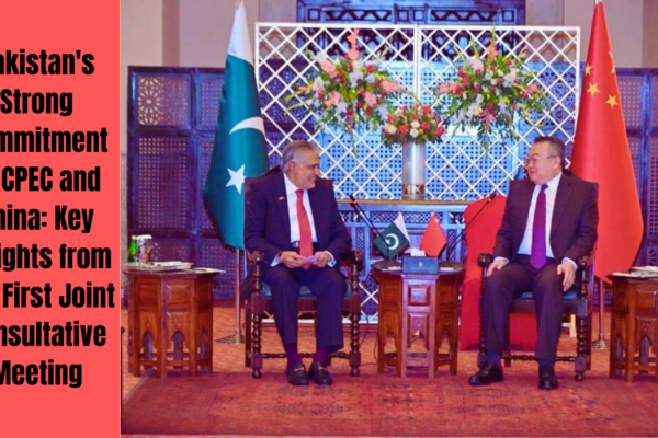 Pakistan's Strong Commitment to CPEC and China