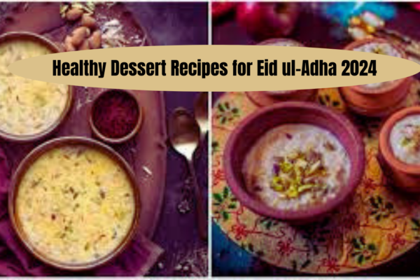 Healthy Dessert Recipes for Eid