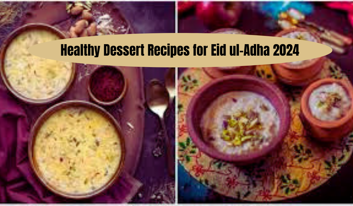 Healthy Dessert Recipes for Eid