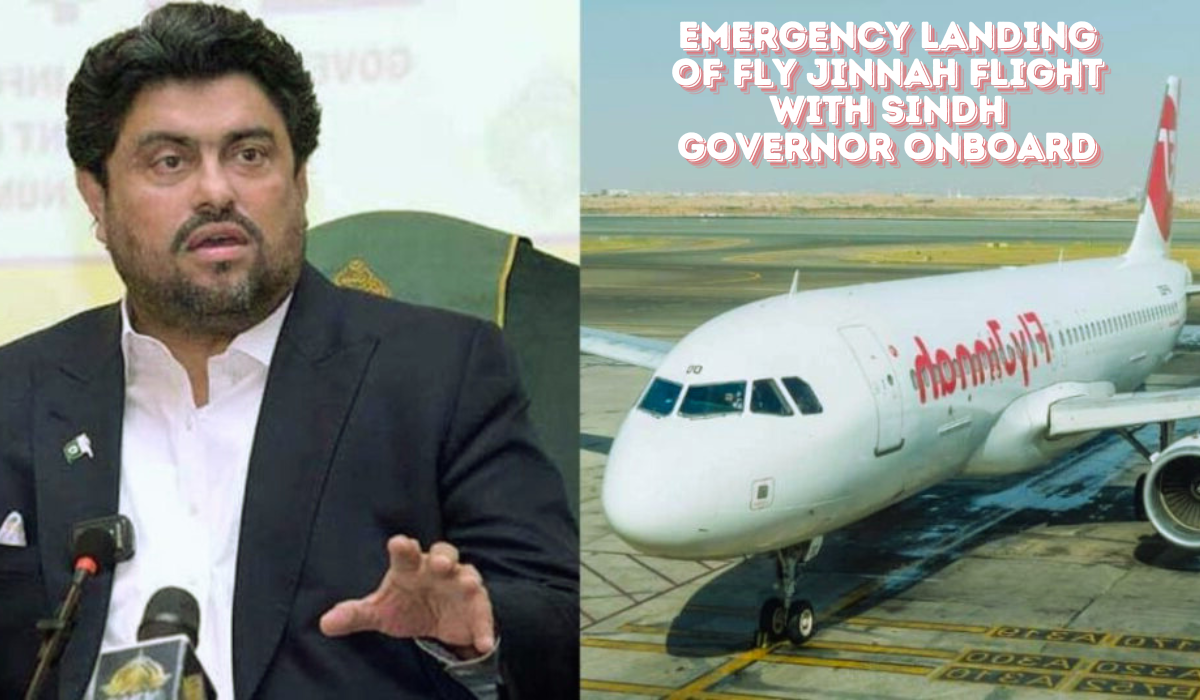 Emergency Landing of Fly Jinnah Flight with Sindh Governor Onboard