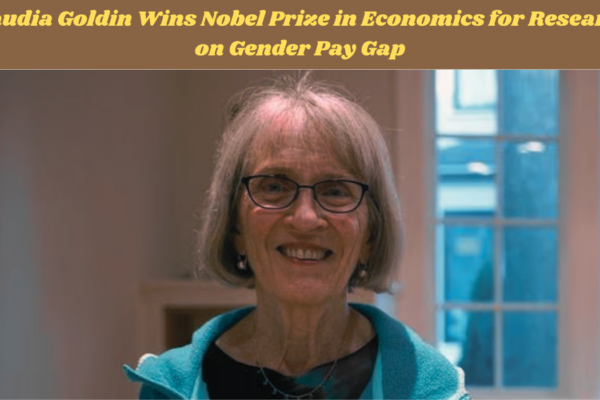 Claudia Goldin Wins Nobel Prize in Economics for Research on Gender Pay Gap