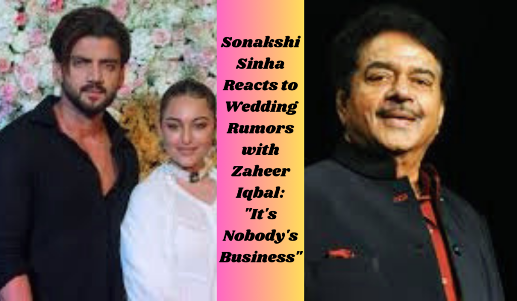 Sonakshi Sinha Responds to Wedding Bits of hearsay with Zaheer Iqbal