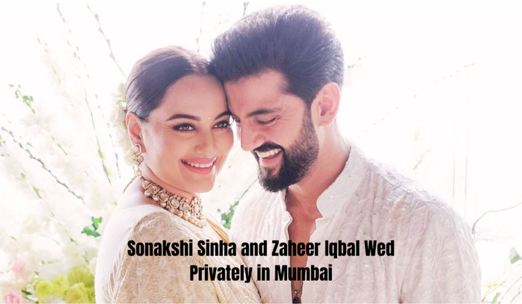 Sonakshi Sinha and Zaheer Iqbal wed privately in Mumbai, India