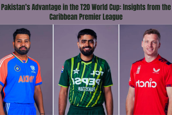 Pakistan’s Advantage in the T20 World Cup