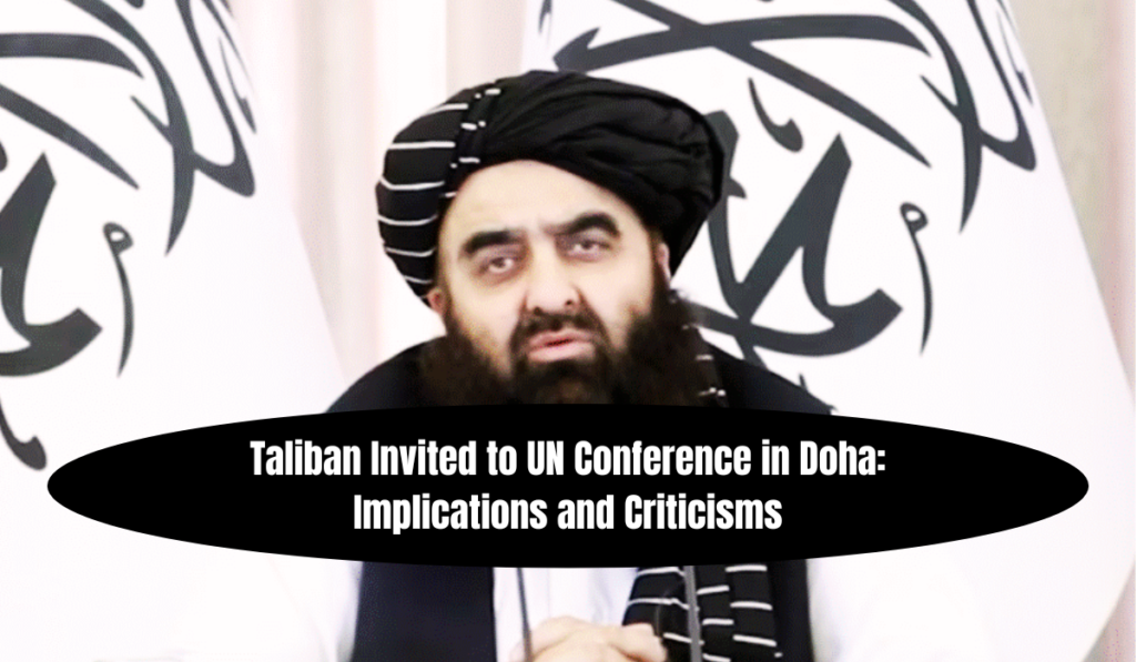 Taliban Invited to UN Conference in Doha