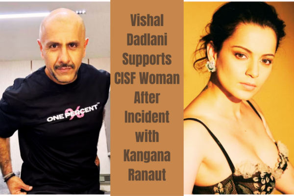 Vishal Dadlani Supports CISF women after incident with Kangana Ranaut