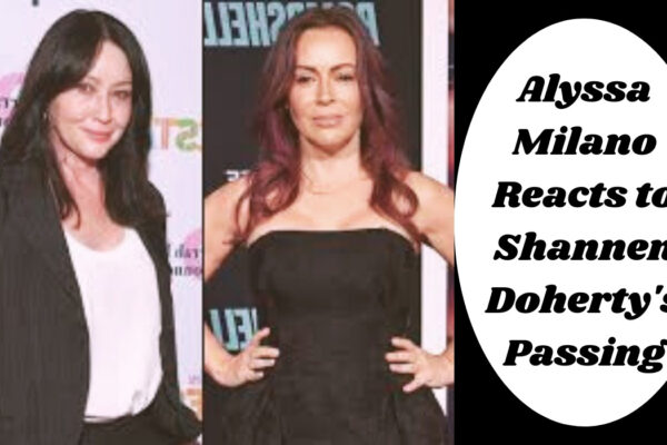 Alyssa Milano Reacts to Shannen Doherty's Passing