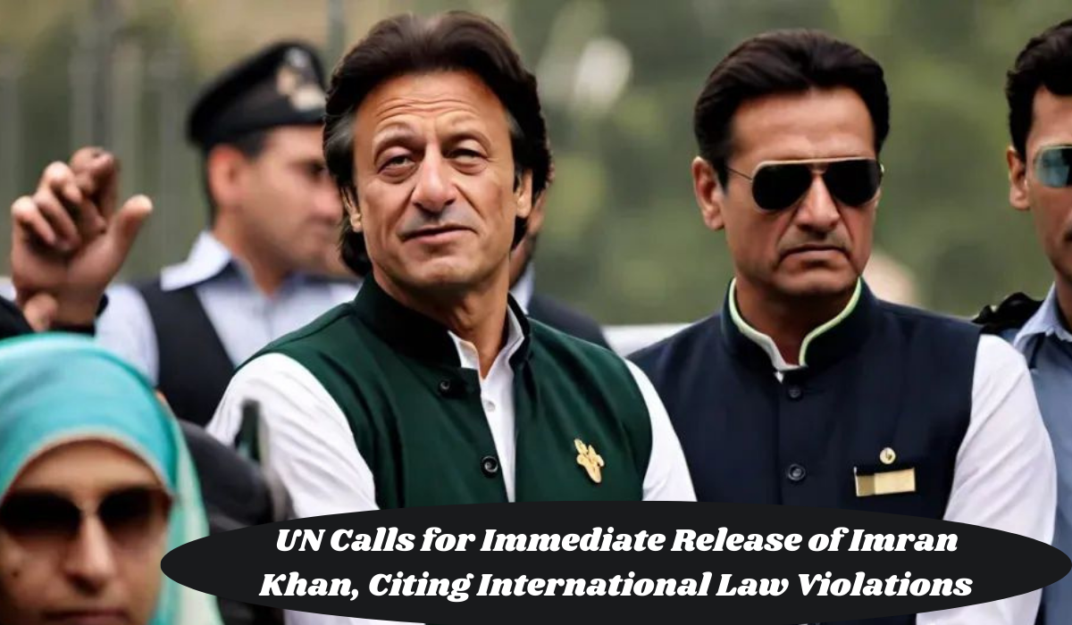 UN Calls for Immediate Release of Imran Khan