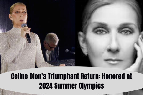 Celine Dion's Triumphant Return