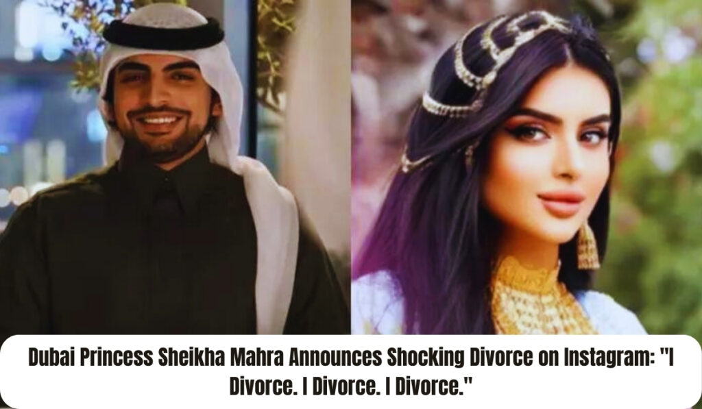 Dubai Princess Sheikha Mahra Announces Shocking Divorce on Instagram