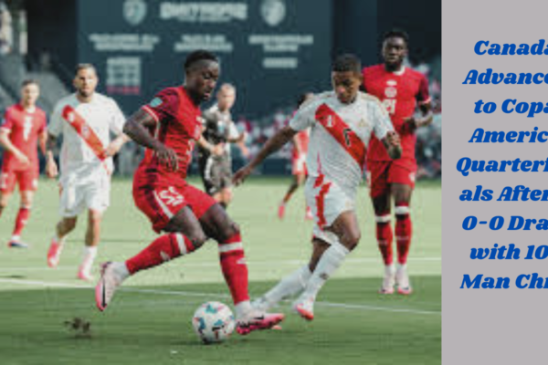 Canada advances to copa America Quarterfinals After a 0-0 Draw