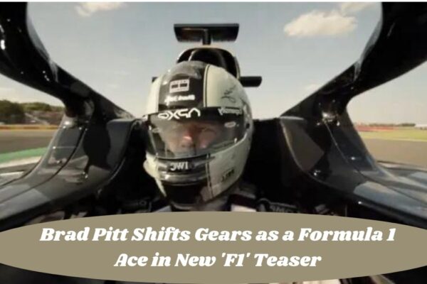 Brad Pitt Shifts Gears as a Formula 1 Ace in New 'F1' Teaser