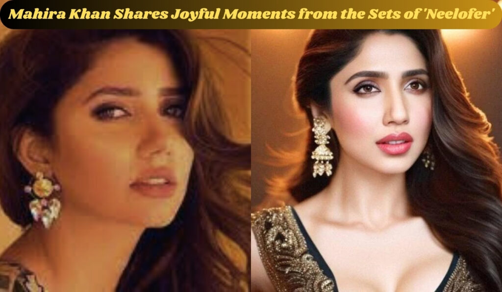 Pakistani Star Mahira Khan in Neelofer