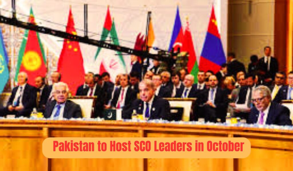 Pakistan to hoest SCO leaders in October