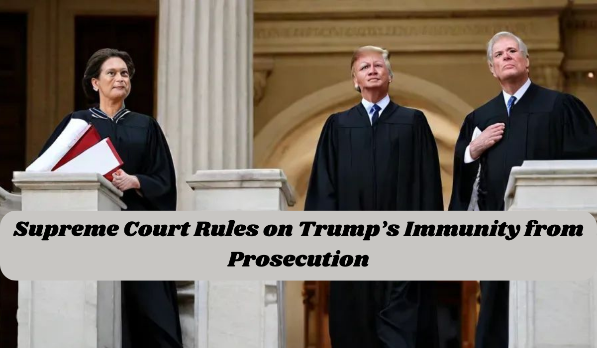 Supreme Court rules on Trump's immunit from prosecution