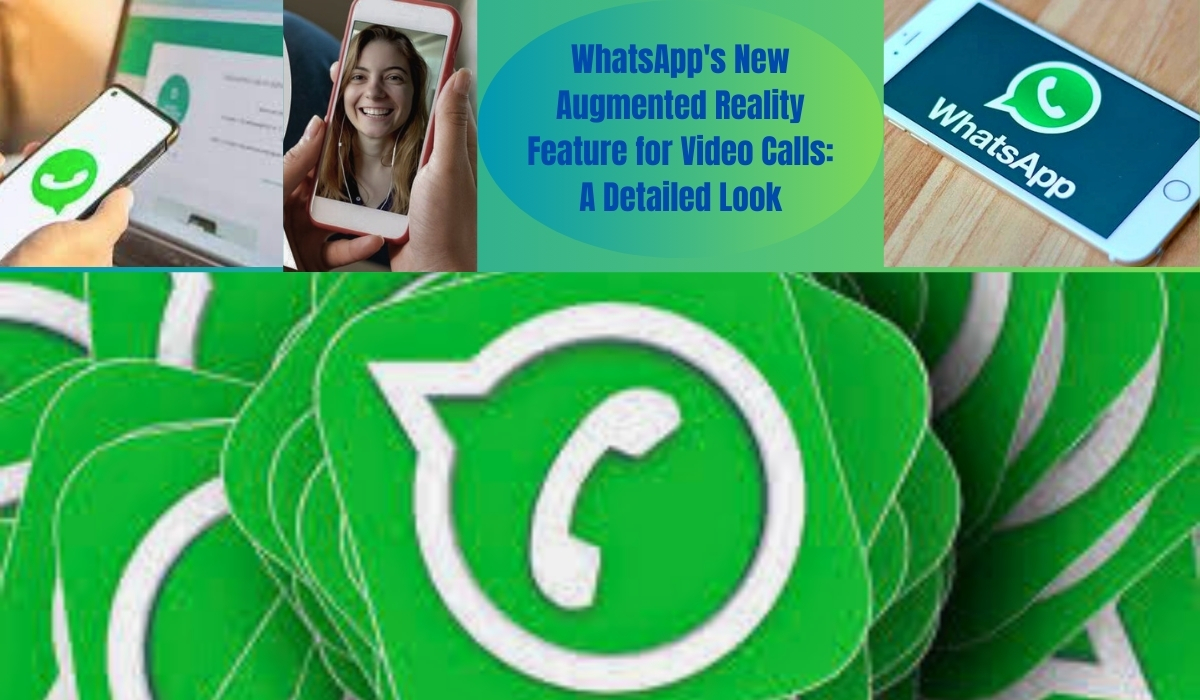 WhatsApp's new augmented reality about video calls