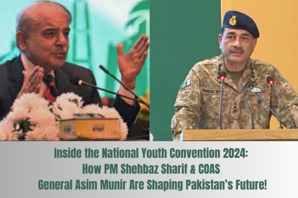 Inside the National Youth Convention 2024 How PM Shehbaz Sharif & COAS General Asim Munir Are Shaping Pakistan’s Future!