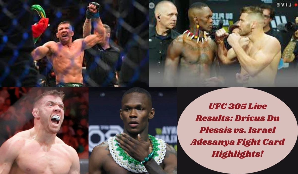 UFC 305 Live Results Dricus Du Plessis vs. Israel Adesanya Fight Card Highlights!